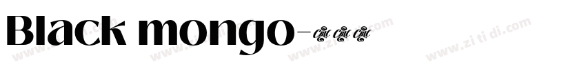 Black mongo字体转换